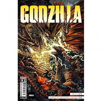 Godzilla. Oblio-Furia attraverso i secoli (Vol. 8)