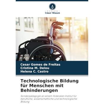 Technologische Bildung für Menschen mit Behinderungen