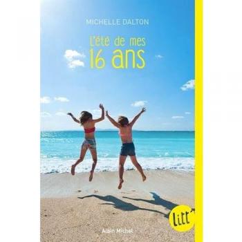 L'été de mes 16 ans