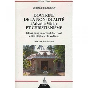Doctrine De La Non-Dualité (Advaita-Vâda) Et Christianisme