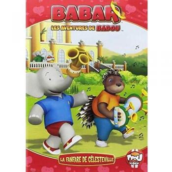 DVD Babar et Badou, vol. 6 : la fanfare de Céle...