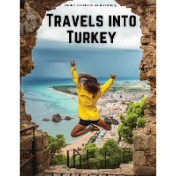 Travels into Turkey