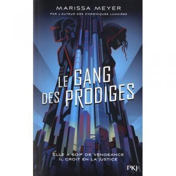 Le gang des prodiges