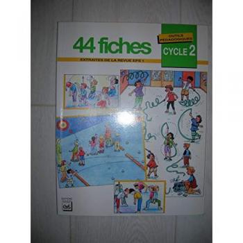 44 Fiches Pedagogiques Cycle 2. Extraites De La Revue Eps 1