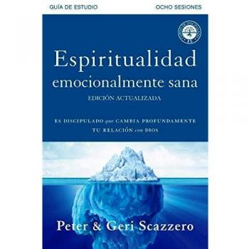 Espiritualidad Emocionalmente Sana Guía de Estudio