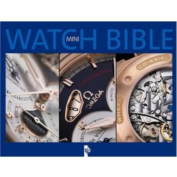 Mini watch bible : Tome 1