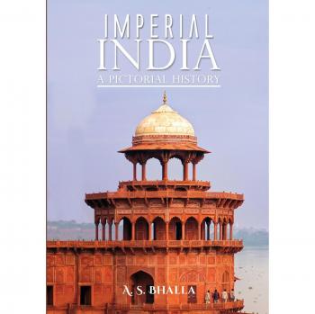 Imperial India: A Pictorial History