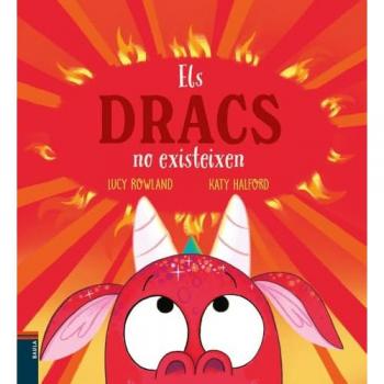 Els dracs no existeixen.