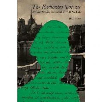 The Enchanted Suitcase: A Window Onto My German Father's World War II Life
