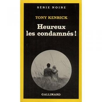 Heureux les condamnÃ©sÂ !