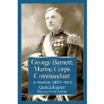 George Barnett Marine Corps Commandant by George Barnett