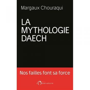 La Mythologie Daech