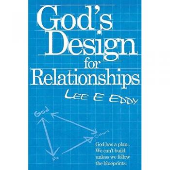 God's Design For Relationships