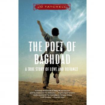 The Poet of Baghdad: A True Story of Love and Defiance