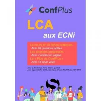 LCA aux ECNI: 10 fiches pratiques de cours, DP, 18 topos vidéo