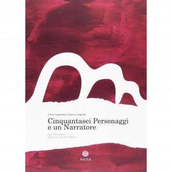 Cinquantasei personaggi e un narratore. Dai Caminesi alla nascita di Vittorio