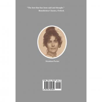 Freckles, A Girl of the Limberlost AND Laddie: A True Blue Story