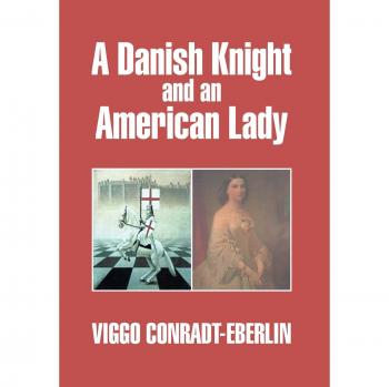 A Danish Knight and an American Lady