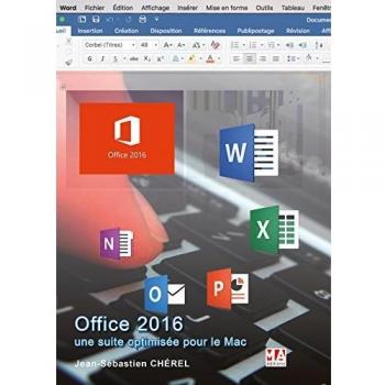 Office 2016 une suite optimisee pour le mac