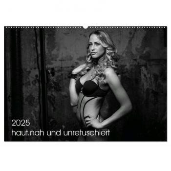 haut.nah und unretuschiert (Wandkalender 2025 DIN A2 quer) CALVENDO Monatskalender
