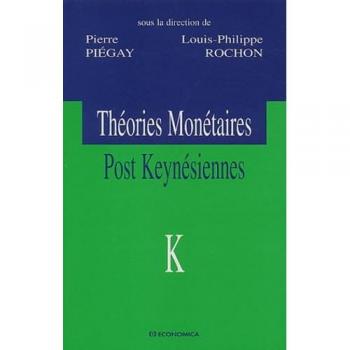 Théories monétaires post Keynésiennes