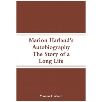 Marion Harland's Autobiography