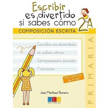 Escribir es divertido si sabes cómo 2a composicion escrita