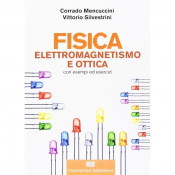 Fisica 2. Elettromagnetismo e ottica. Con Contenuto digitale (fornito elettronicamente)