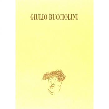 Una vita a teatro: Giulio Bucciolini tra drammaturgia e critica. Catalogo della mostra (Firenze)