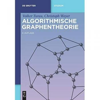 Algorithmische Graphentheorie (De Gruyter Studium)