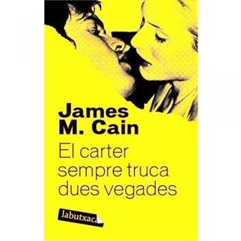 El carter sempre truca dues vegades
