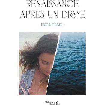 Renaissance après un drame