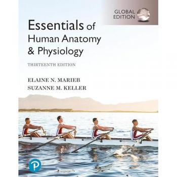 Essentials of Human Anatomy & Physiology, Global Edition + Mastering A&P with Pearson eText