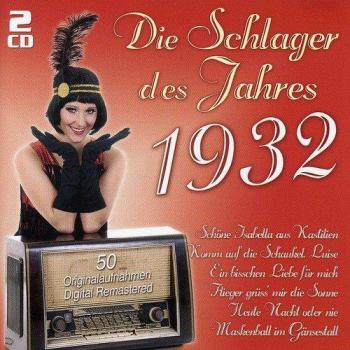 Schlager Des Jahres 1932