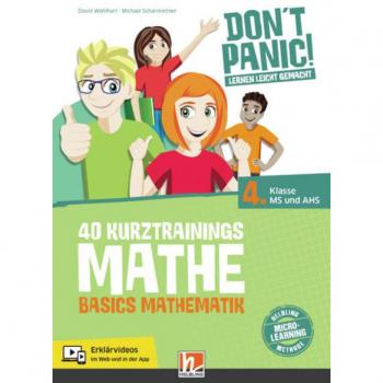 DON'T PANIC! Lernen leicht gemacht 40 Kurztrainings Mathe