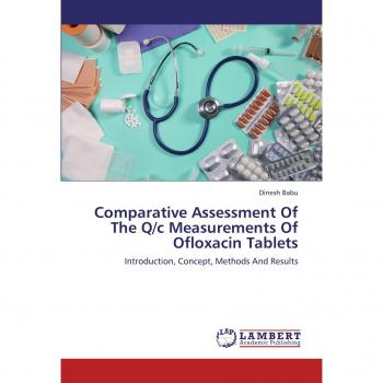 Comparative Assessment Of The Q/c Measurements Of Ofloxacin Tablets