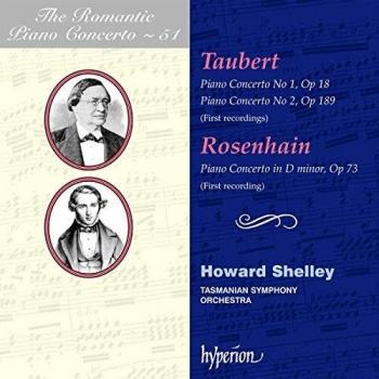 Taubert / Rosenhain: Romantisches Klavierkonzert Vol. 51
