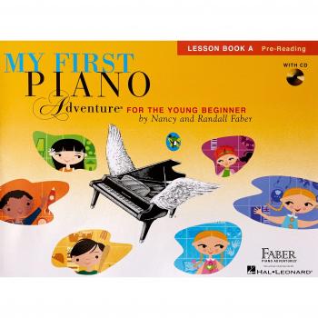 My First Piano Adventure Lesson Book A: Lesson Book A: Pre-Reading