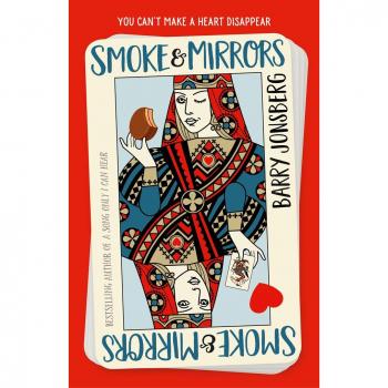 SMOKE AND MIRRORS