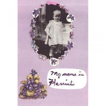 My name is harriet paperback