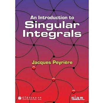 An Introduction to Singular Integrals