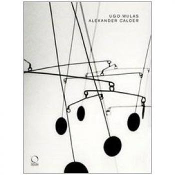 Alexander Calder. Catalogo della mostra