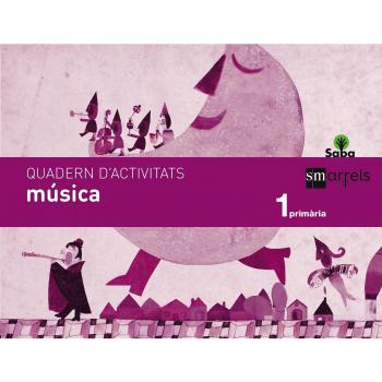 Quadern música. 1 Primària. Saba.