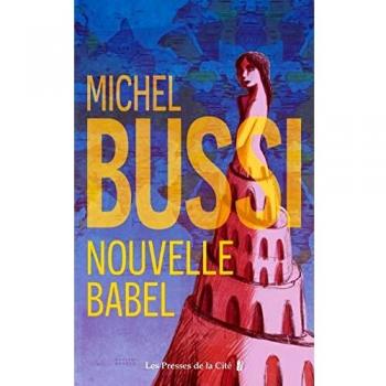 BUSSI Michel Nouvelle Babel