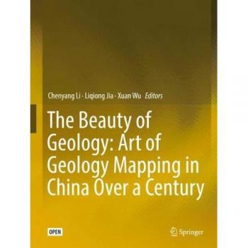 The Beauty of Geology: Art of Geology Mapping in China Over a Century