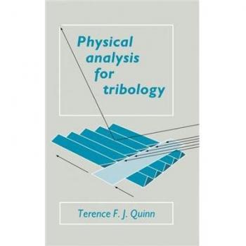 Physical Analysis for Tribology