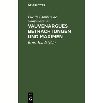 Vitalsource Technologies, Inc. Vauvenargues Betrachtungen und Maximen