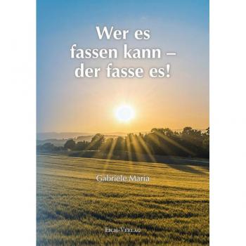 Wer es fassen kann