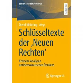 Schlüsseltexte der ¿Neuen Rechten¿