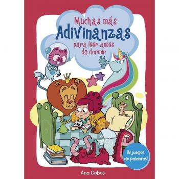 Muchas Más Adivinanzas Para Leer Antes De Dormir (¡y Juegos De Palabras!) (Pequeños Curiosos)
